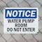 Signmission Water Pump Room Do Not Enter OSHA Notice Sign, Plastic, 10in W x 7in L, 2PK OS-2PACK-NS-P-710-L-18981 - alternate 6